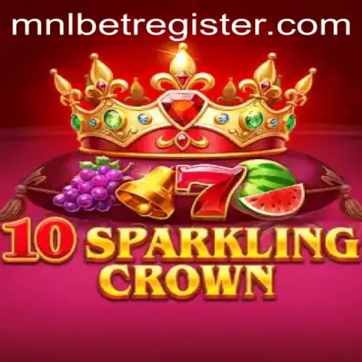 Unveiling the Thrill of 10SparklingCrown: A Comprehensive Guide