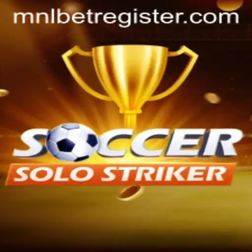 Unleashing the Thrill of SoccerSoloStriker with MNLBET