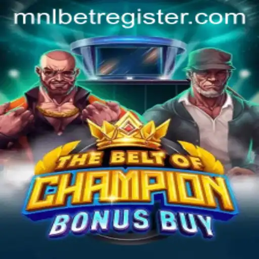 The Ultimate Gaming Experience with TheBeltOfChampionBonusBuy and MNLBET